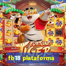 fb18 plataforma